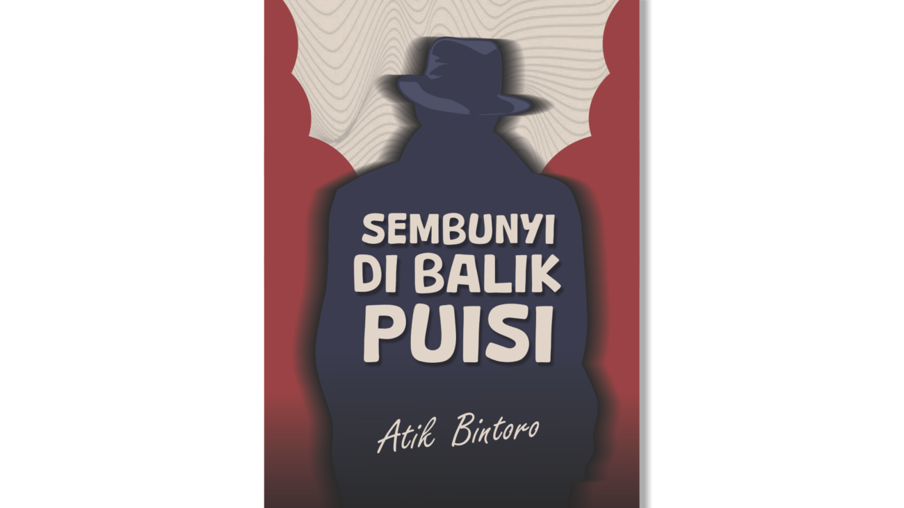 sembunyi di balik puisi
